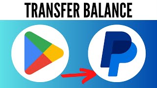 How to Transfer Google Play Store Balance to PayPal Account (2023)