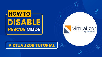 How to Disable Rescue Mode in Virtualizor | Easy Guide