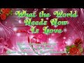 What the World Needs Now Is Love - Dionne Warwick (with Lyrics)
