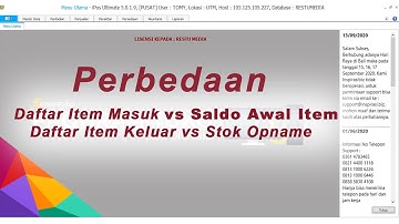 Perbedaan Daftar Item Masuk - Saldo Awal Item - Daftar Item Keluar vs Stok Opname | iPos All Edition