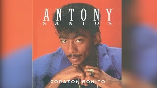 Video thumbnail of "6.. ANTHONY SANTOS – VÁMONOS PA’ ARRIBA – MERENGUE - CORAZÓN BONITO"