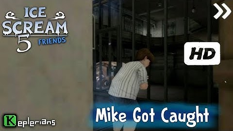 Ice Scream 5 All Cutscenes | Mike Got Caught | Keplerians | VelocKnight Gaming | Part - 3