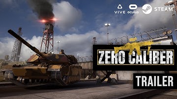 ZERO CALIBER VR TRAILER | Oculus Rift | HTC Vive