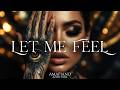LET ME FEEL Amapiano Afro Vibes 2026 Deep Groove 