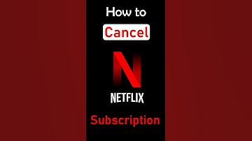 How to Cancel Netflix Subscription