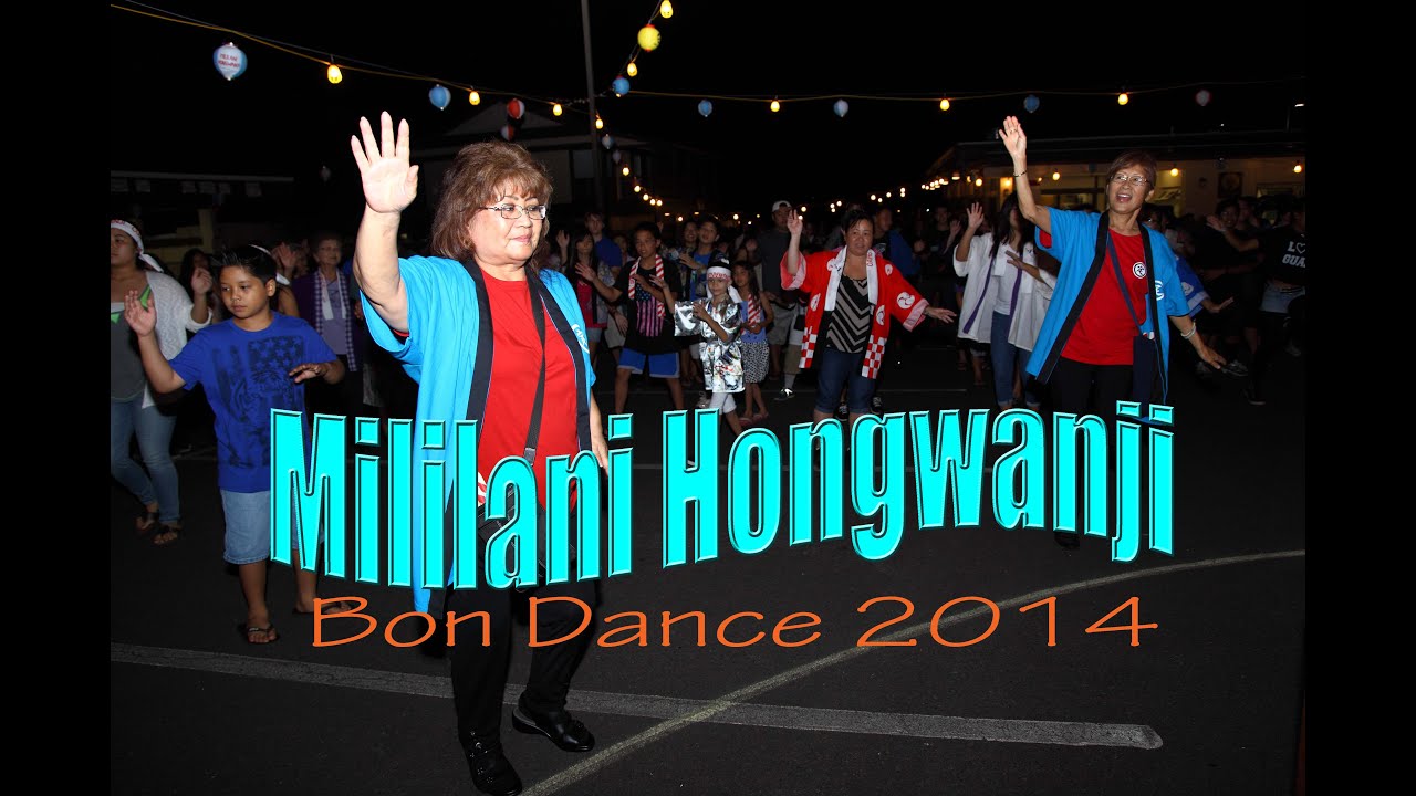 Mililani Hongwanji Bon Dance 8162014 YouTube