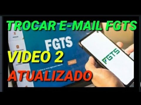 Mudar Alterar email FGTS