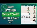 Cara Membuat Stiker Whatsapp dengan Foto Sendiri