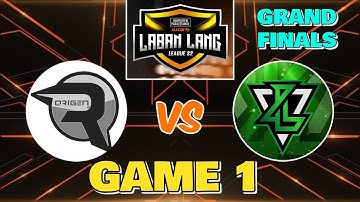 Game 1 | Origen Esports vs Lazy Annihilators | Alaxan FR Laban Lang League S2 | GRANDFINALS