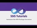 SSIS Tutorials - 11.Automate the SSIS Package Execution in SQL Server | Schedule SSIS Package