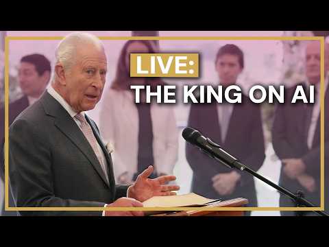 LIVE: King Charles Speaks on AI - YouTube