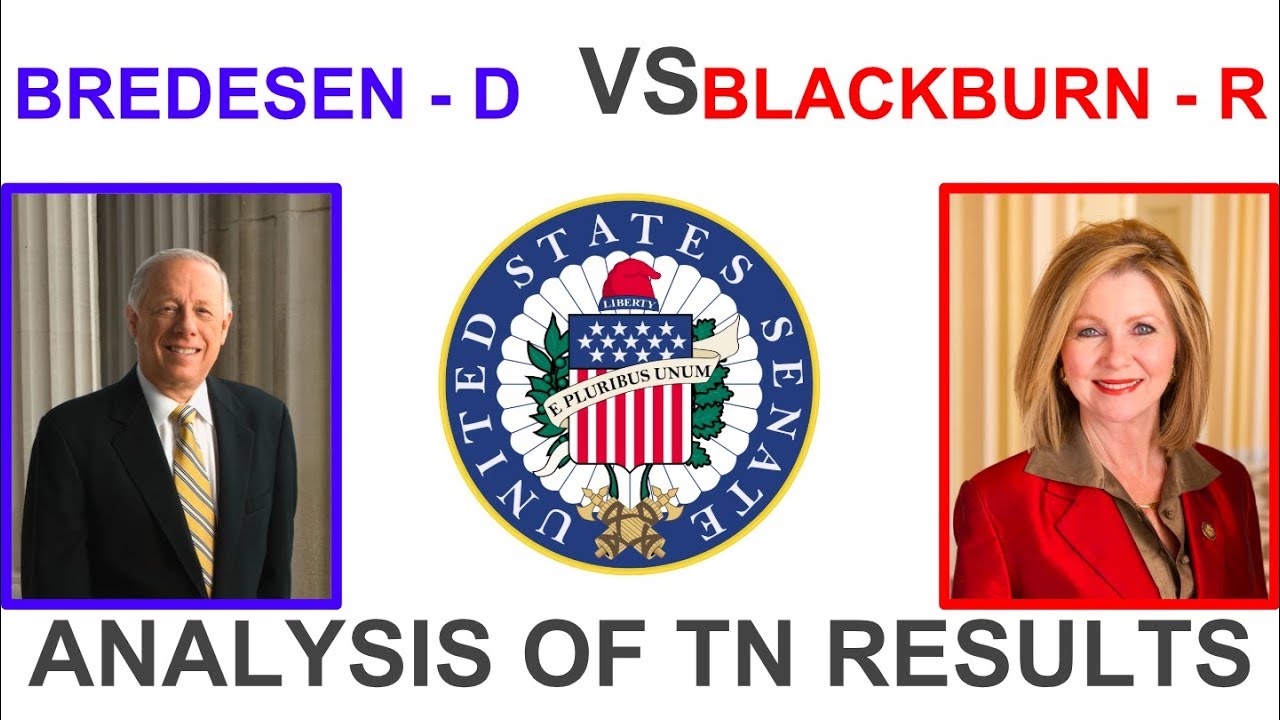 Phil Bredesen vs Marsha Blackburn | 2018 Analysis of Results - YouTube