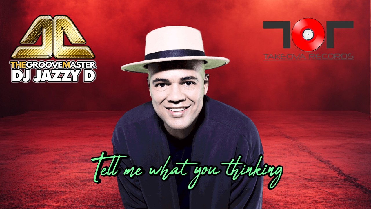 Dj Jazzy D - Tell me what you thinking (Releases 12th February)