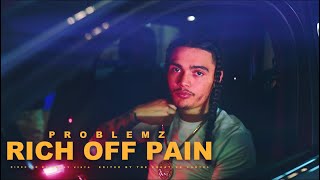 Problemz - Rich Off Pain (Official Music Video) 🎥By Danny Vista
