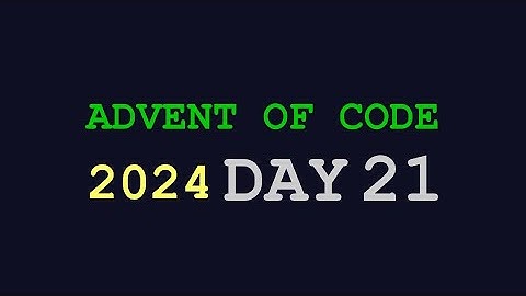 Advent of code 2024: day 21