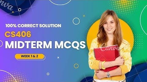 CS406 Midterm MCQS with concepts 100% correct 2025