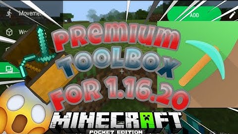 [NEW] PREMIUM TOOLBOX FOR MCPE 1.16.20 UPDATE (Minecraft Official Nether Update Hack) 2020 WORKING