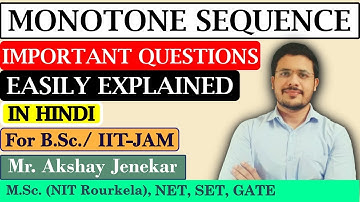 Monotone Sequence | Important Questions on Monotone Convergence Theorem | Real Analysis | BSc Maths
