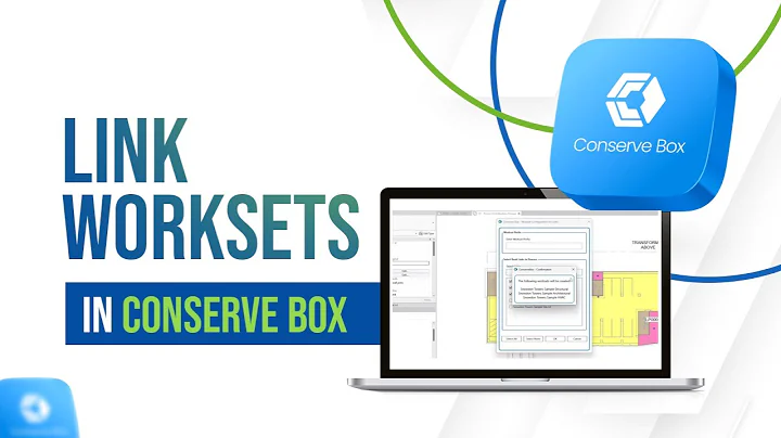 Automate Revit Link Worksets in Seconds | Conserve Box