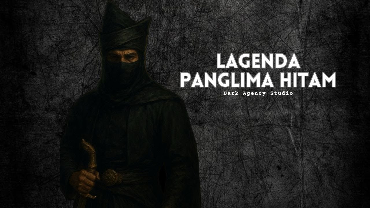 Lagenda Panglima Hitam