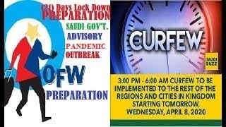 Shopping Preparation for 3PM To 6AM Curfew Effective April 8, 2020 In Saudi Arabia.