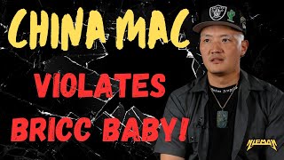 CHINA MAC VILOATES BRICC BABY! #chinamac #briccbaby #adam22 #nojumper