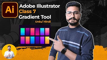 How to Use Gradients - Gradient Tool  - Class 7 - Adobe Illustrator - Learn with Faizan Hameed