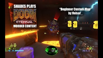 DOOM Eternal modded content - Beginner Custom Map by Velser_