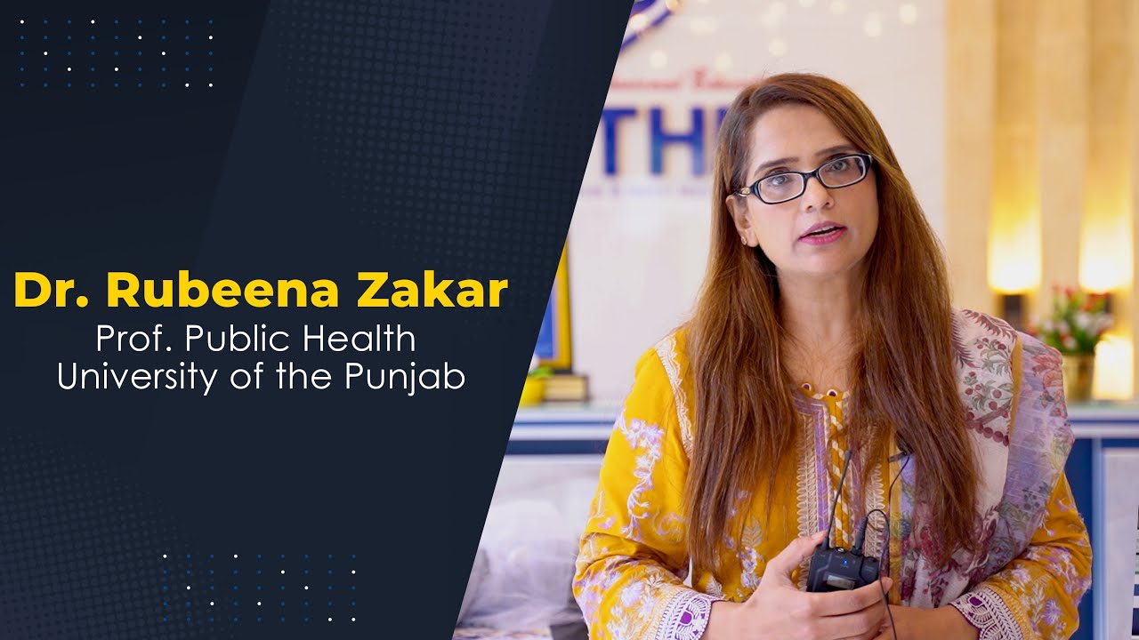 Dr. Rubeena Zakar | Prof. Public Health | University of the Punjab ...