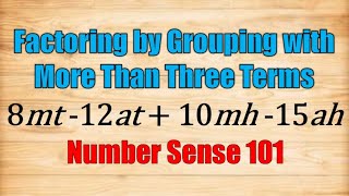 Factoring By Grouping With More Than Three Terms