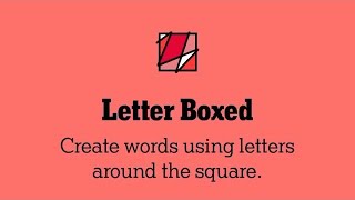 Todays LETTER BOXED Puzzle 2-WORDS GENIUS SOLUTION! NYT Letter Boxed Answer Today November 12th 2024