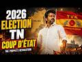 2026 TN Election Coup d'État? 🔥 | TVK Political Storm Begins #TVK #DMK #politics