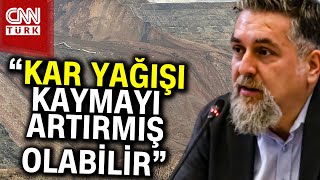 Maden Yakınındaki Heyelan Neden Oldu? Uzmandan Net Açıklama