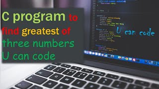 C program to find greatest of three numbers using if else ladder
