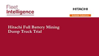 Hitachi Advances Zero-Emission Mining with Full Battery Dump Truck Trial in Zambia
