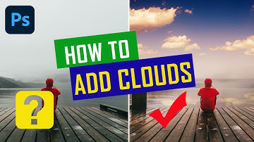 How to ADD CLOUDS in Photoshop CC, CS6 | Photoshop Sky Tutorial
