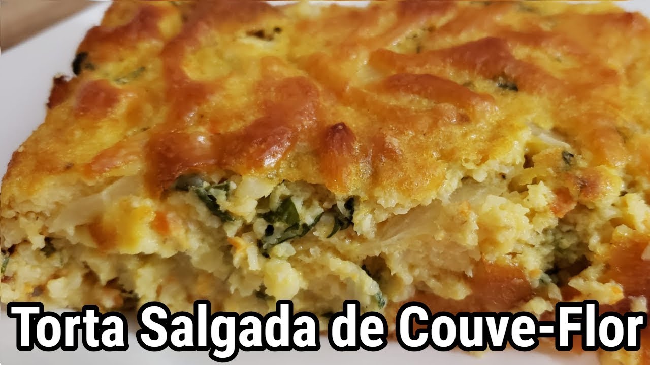 Torta Salgada de Couve Flor, aprenda a fazer  essa receita rápida