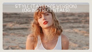 Style (Taylor's Version) (OG Instrumentals)