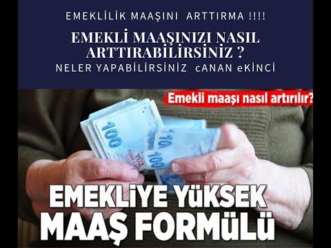 Video: Emekli Maaşınızı Nasıl Artırabilirsiniz?