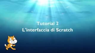 Scratch 2.0 - Tutorial 2 - L'interfaccia