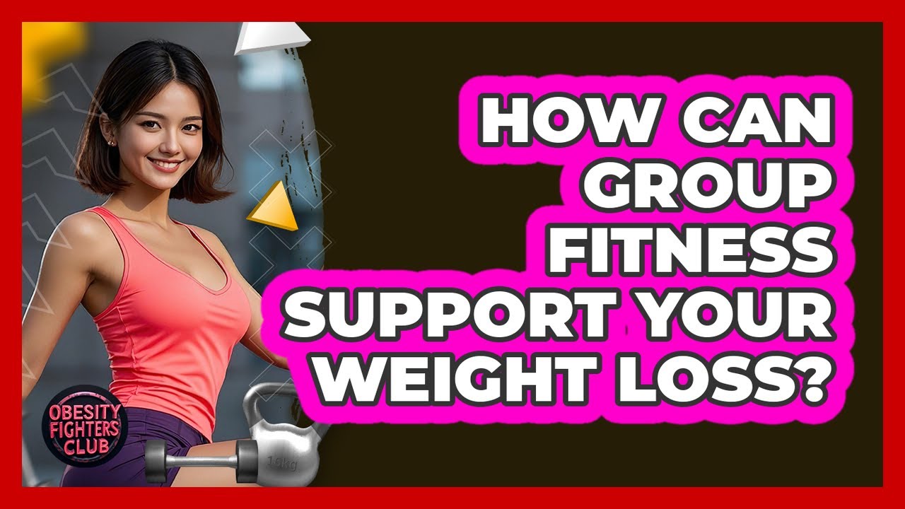 How Can Group Fitness Support Your Weight Loss? - Obesity Fighters Club