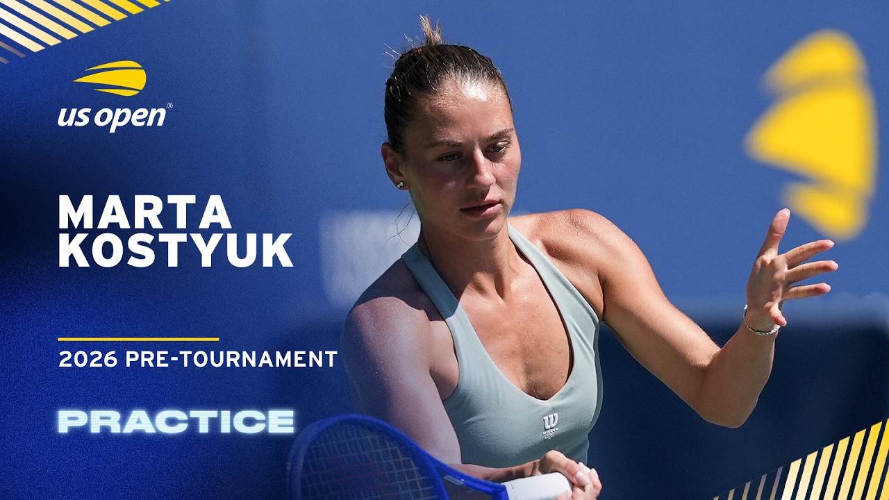 LIVE | Marta Kostyuk | Practice Session | 2026 US Open