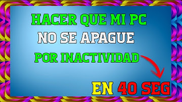 CÓMO HACER que mi PC no se APAGUE por INACTIVIDAD ✅