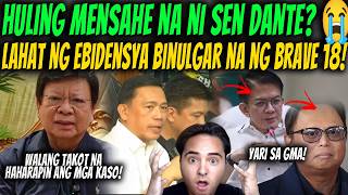 BREAKING! SEN DANTE HINDI UURUNGAN ANG PANANAKOT NG ADMIN! BRAVE 18 BINULGAR NA LAHAT NG EBIDENSYA!