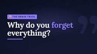 The Ultimate Memory Hack: Never Forget Anything Again
