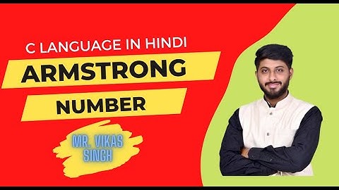 19. armstrong number program ||  in hindi with example || by Vikas Singh