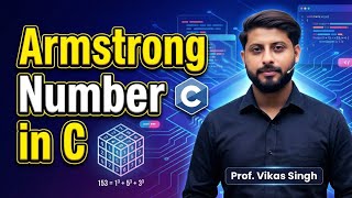 19. armstrong number program ||  in hindi with example || by Vikas Singh