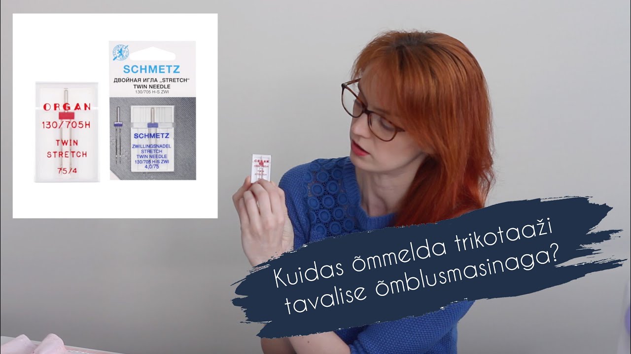 Trikotaaži õmblemine tavamasinaga / 1.osa teooria