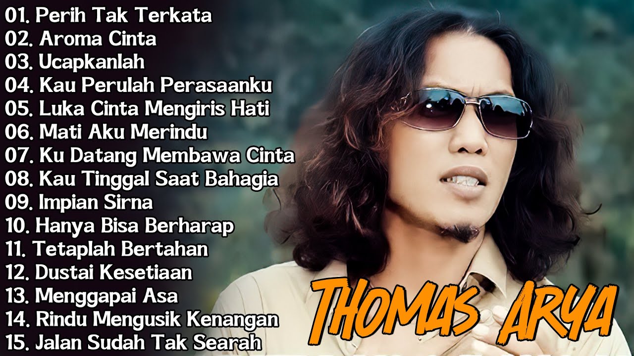 Thomas Arya Slow Rock Terbaru 2025 - Lagu Galau Paling Ditunggu Fans - Perih Tak Terkata