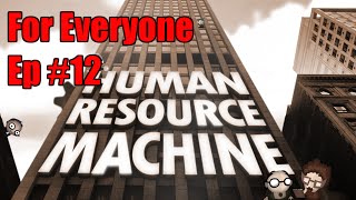 Year 37: Scavenger Chain & Year 38: Digit Exploder - Ep. #12 - Human Resource Machine for Everyone